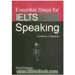 Essential steps for IELTS speaking: academic & general