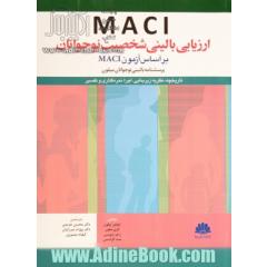 MACI ارزیابی شخصیت نوجوانان بر اساس آزمون MACI (پرسشنامه بالینی نوجوانان میلون)