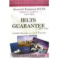 IELTS guarantee: general training IELTS writing module