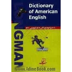 Longman basic dictionary of American English = فرهنگ لانگمن پایه به همراه فرهنگ تصویری