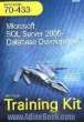 Microsoft SQL server 2008 database development exam: 70-433