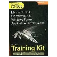 Microsoft .NET framework 3.5 windows form application development exam: 70-505