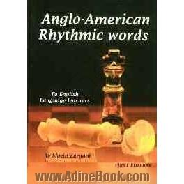 Anglo - American rhythmic words