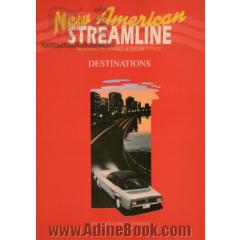 New American streamline: destinations