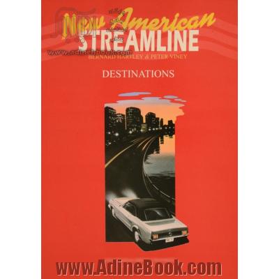 New American streamline: destinations