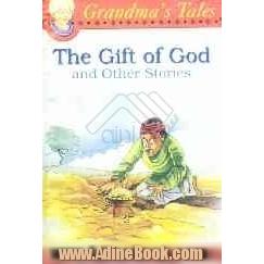 The gift of God & other stories