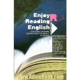 Enjoy reading English: a  general reading course for university students