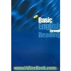 Basic English through reading: an introductory textbook for university students