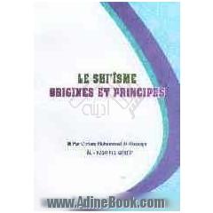 Le shi'isme origines et principes