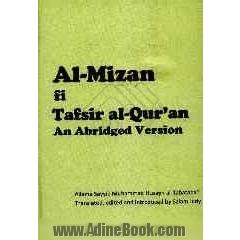 Al - mizan fi tafsir al-Quran: an abridged version