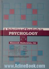 برگزیده ای از متون روانشناسی از A - Z