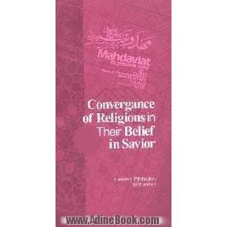 Convergance of religions in their belief in savior