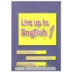 Live up to English