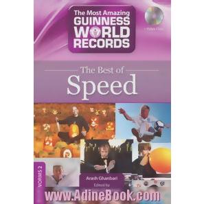 The most amazing guinness world records: the best of speed (bookworms 2)