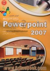 آموزش تصویری Powerpoint 2007