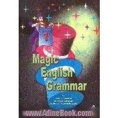 Magic English grammar 1