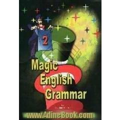 Magic English grammar 2