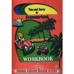 Tom and jerry in grammarland: workbook