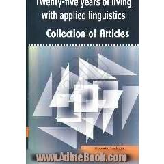 Twenty - five years of living with applied linguistics: collection of articles
