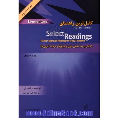 کاملترین راهنمای Select readings (شامل ترجمه تمامی متون و پاسخ ها و ترجمه تمرین ها)