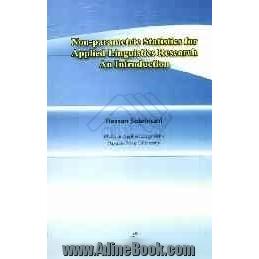 Non-Parametric Statistics for Applied Linguistics Research an Introduction