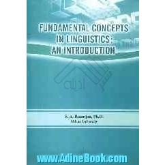 Fundamental concepts in linguistics: an introduction