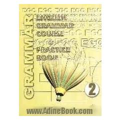 English grammar course & practice book 2