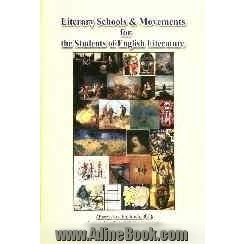 Literary schools and movements for the students of English literature