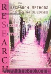 Research methods a textbook for EFL learners