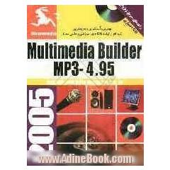 multimedia builder MP3 4.9.5 = مالتی مدیا بیلدر