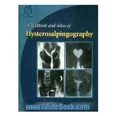 Hysterosalpingography: a text and atlas