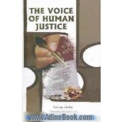 The voice of human justice (sautu'l adalati'l insaniyah)