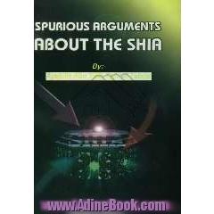 Spurious arguments about the Shia