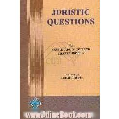 Juristic questions