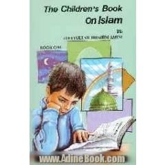 The childrens book on Islam