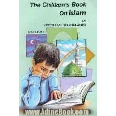 The childrens book on Islam