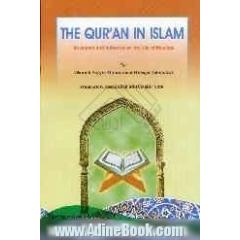 The Qur'an in Islam: its impact and influence on the life of muslims