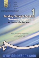 Reading Through Reading: General English For University Students