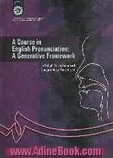 A course in English pronunciation: a generative framework