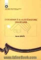 Initiation A La Litterature Francaise