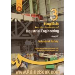 English for the students of industrial engineering IV: industrial safety