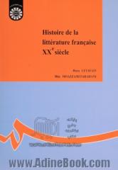 La litterature francaise au xxe siecle