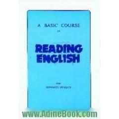 A basic course in reading English،  for university students
