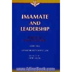 Imamate and leadership: lessons on Islamic doctrine