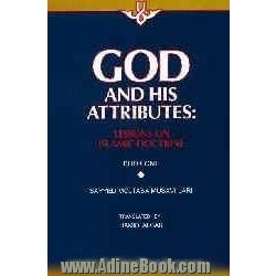 God and his attributes: lessons on Islamic doctrine