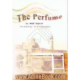 The perfume