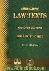 A miscellany of law texts and other materials for law students