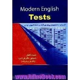 تست کامل دستور نگارش 2 و 1 نگارش پیشرفته،  کاربران،  دانشجویان پیام نور،  آزاد و دانشگاههای دولتی = Modern English tests