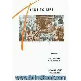 True to life،  starter،  workbook