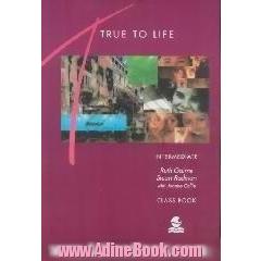 True to life،  intermediate،  class book